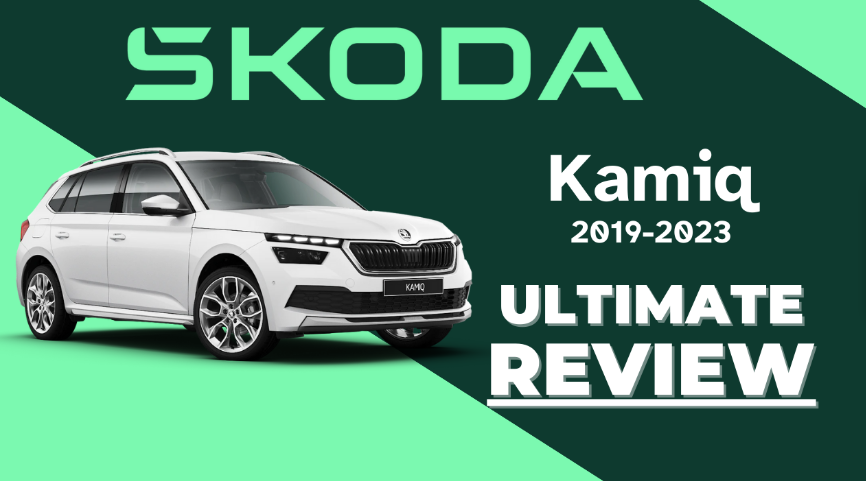 The Ultimate Škoda Kamiq Review